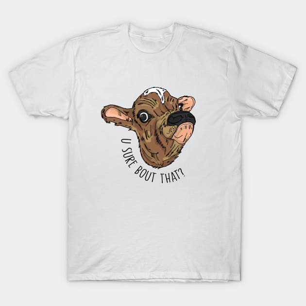 Cow MEME 'u sure bout that?' T-Shirt by STierney